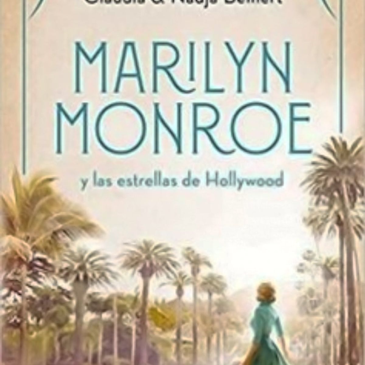 TOP10BOOKS - LIBRO Marilyn Monroe Y Las Estrellas De Hollywood