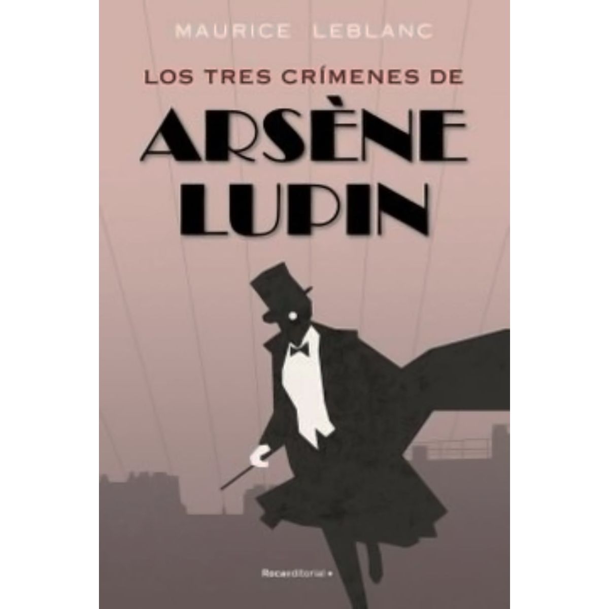 TOP10BOOKS - LIBRO Tres Crímenes De Arsene Lupin - Tres Crímenes De Arsene Lupin
