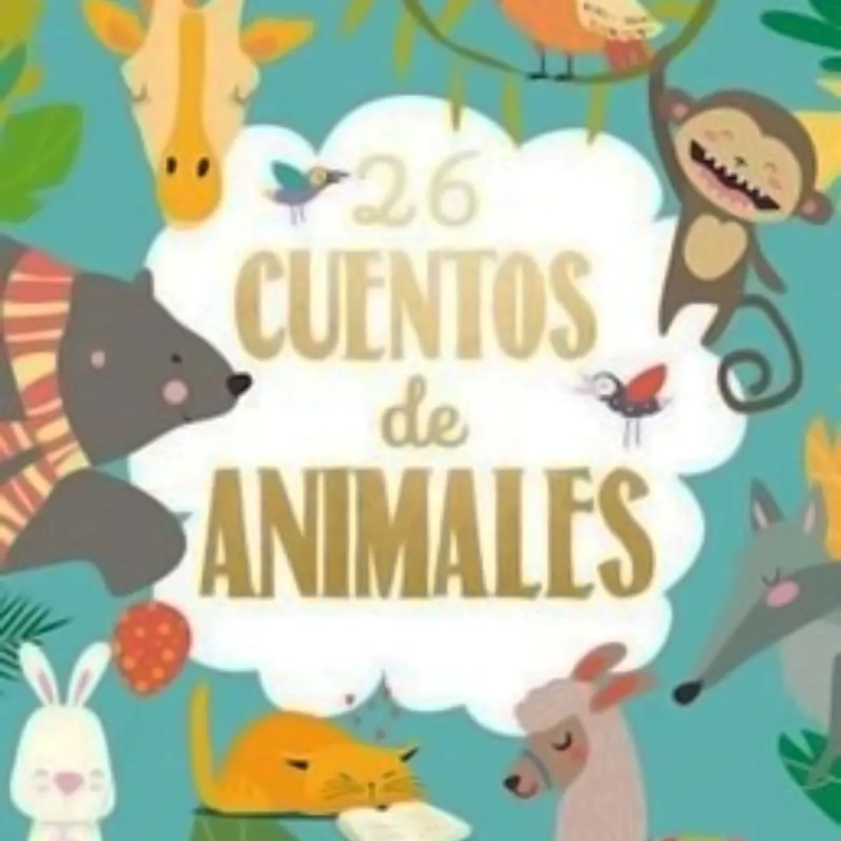 TOP10BOOKS - LIBRO 26 Cuentos De Animales - 26 Cuentos De Animales
