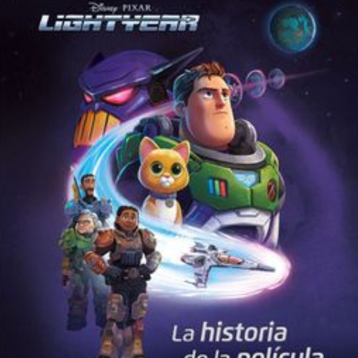 TOP10BOOKS - LIBRO Al Infinito Y Mas Allá - Lightyear - Al Infinito Y Mas Allá - Lightyear