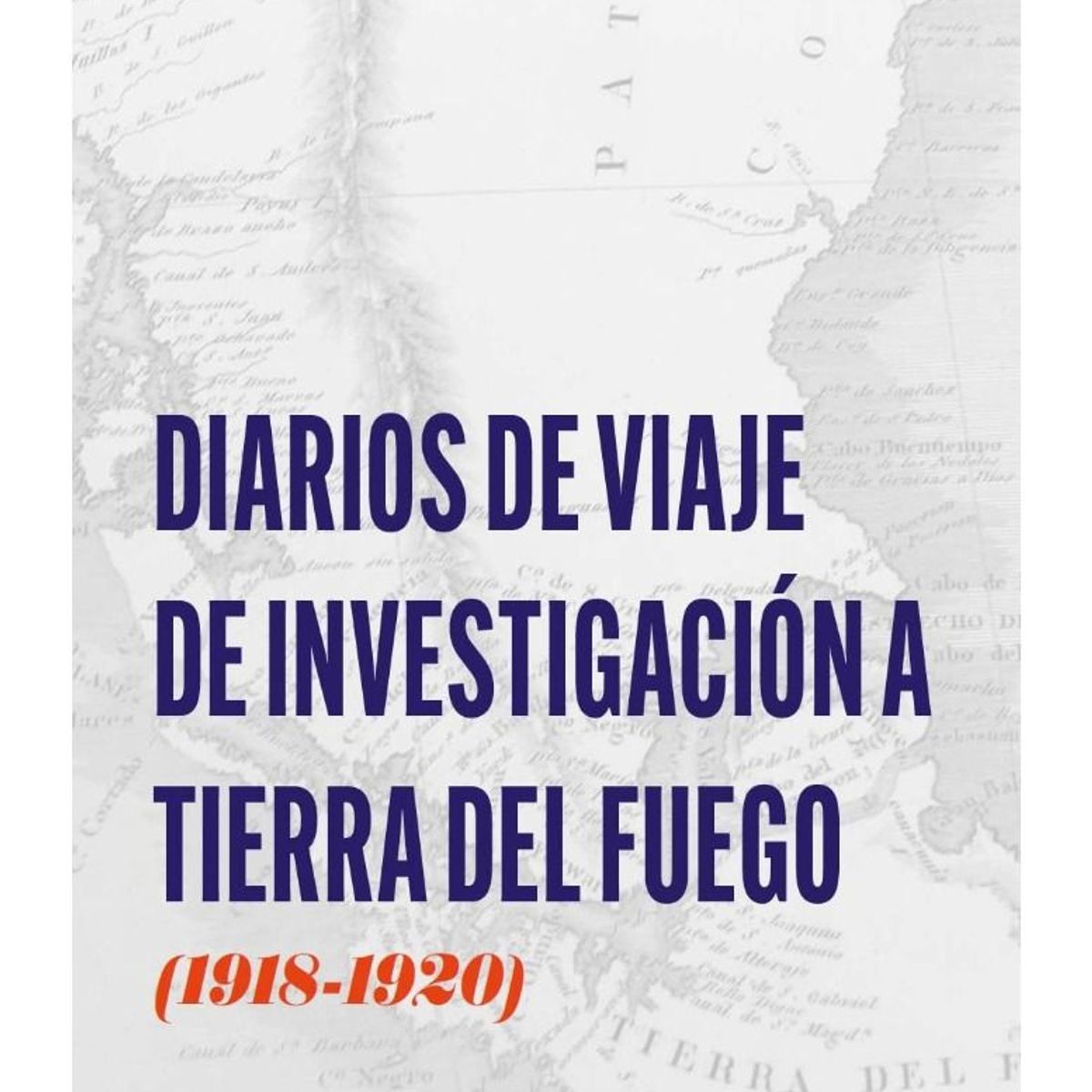 TOP10BOOKS - LIBRO Diarios De Viaje De Investigacion A Tierra Del Fuego
