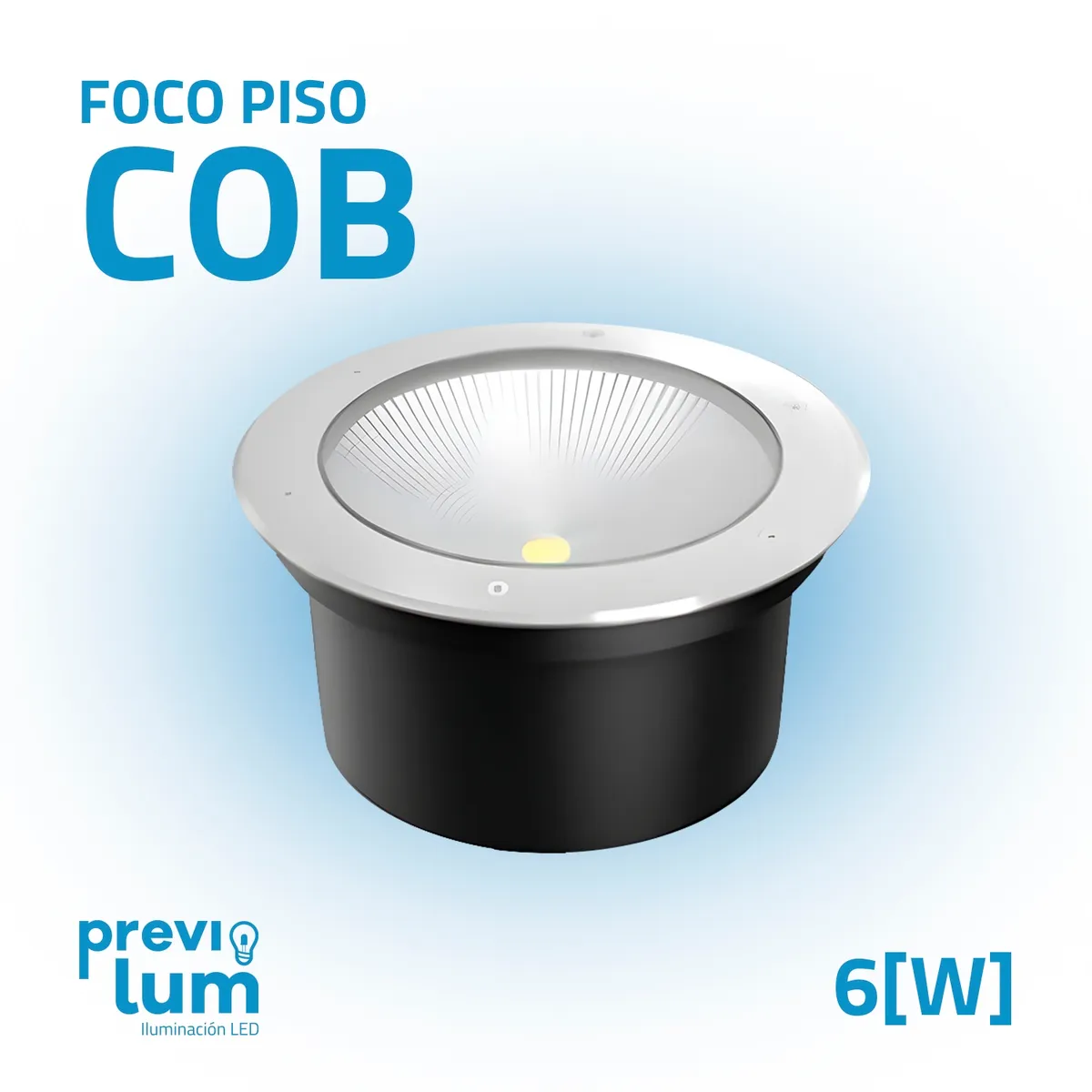 PREVILUM - Foco embutido PISO 6W LUZ CALIDA para Exterior
