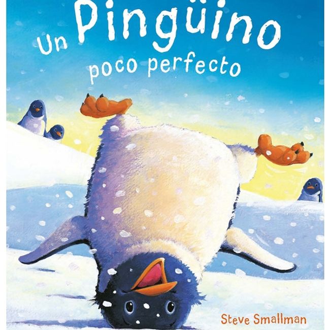 QED PUBLISHING - Un Pingüino Poco Perfecto