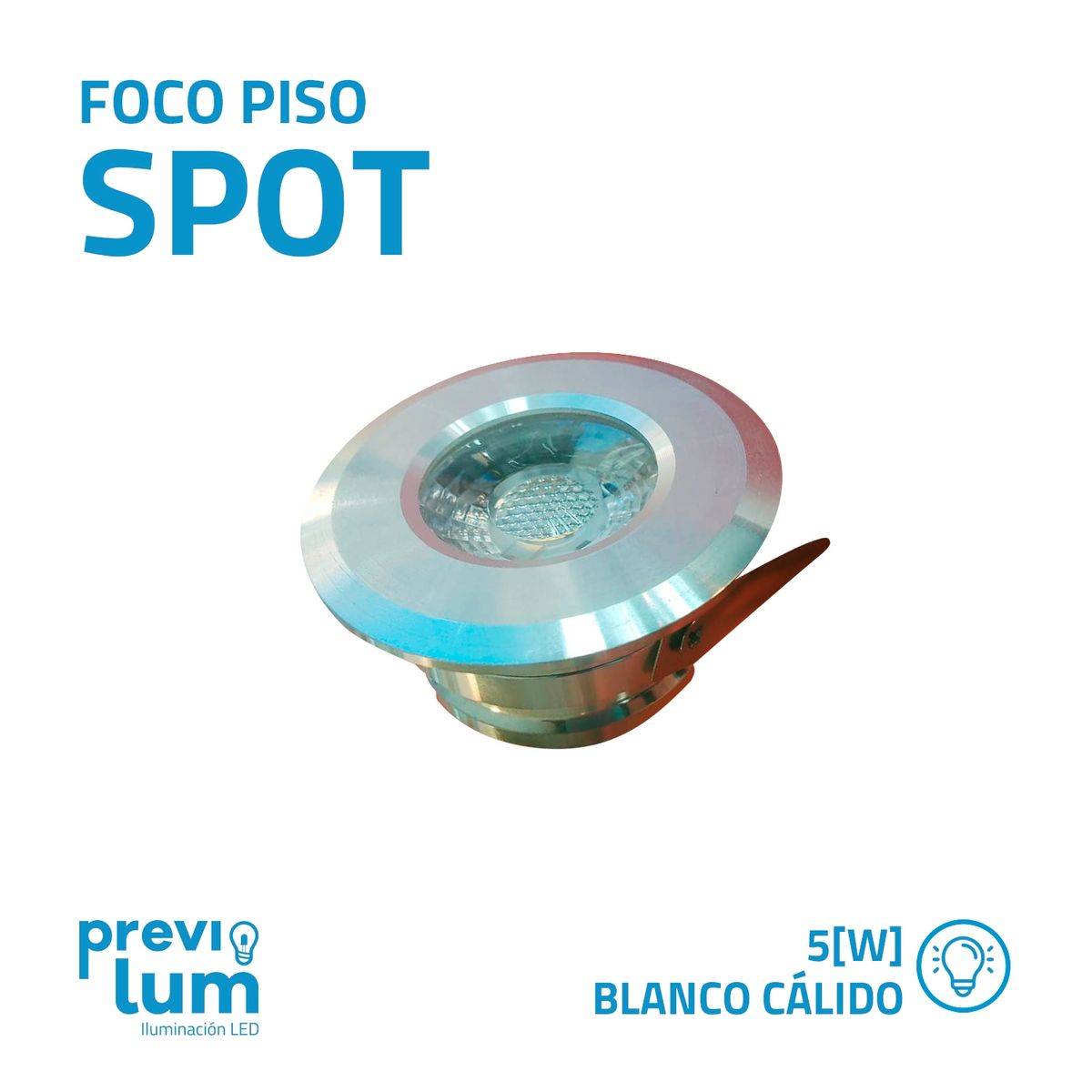 PREVILUM - Foco piso embutido spot 5W blanco Cálido