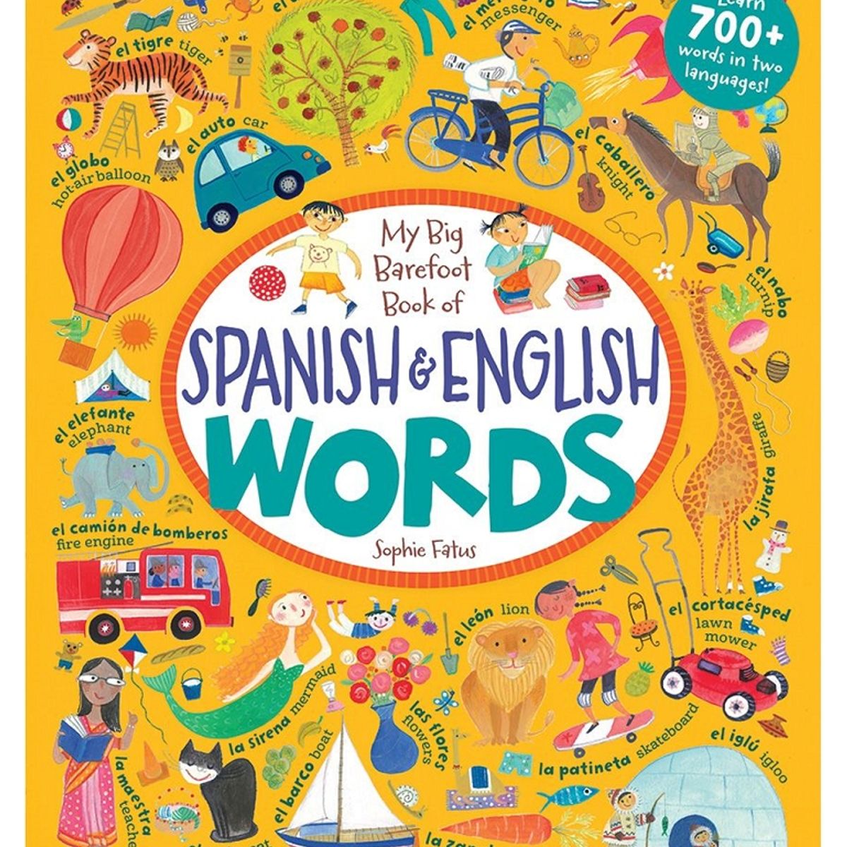 BAREFOOT BOOKS - My Big Barefoot Book of Spanish  English Words