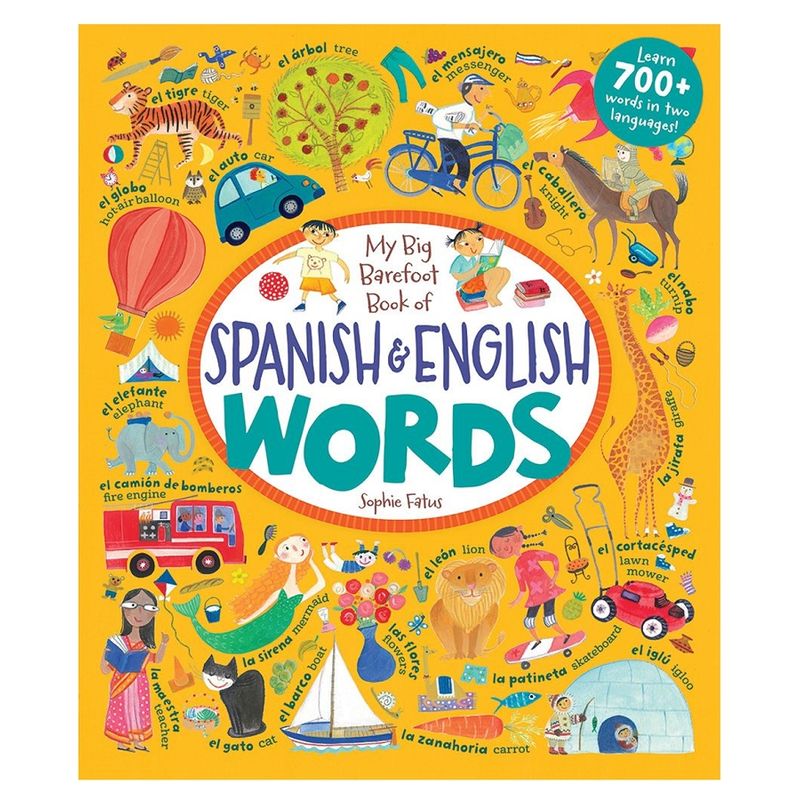 BAREFOOT BOOKS - My Big Barefoot Book of Spanish  English Words