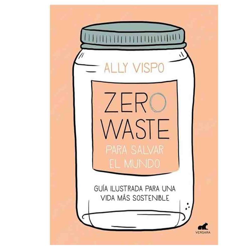 VERGARA - Zero Waste para salvar el Mundo