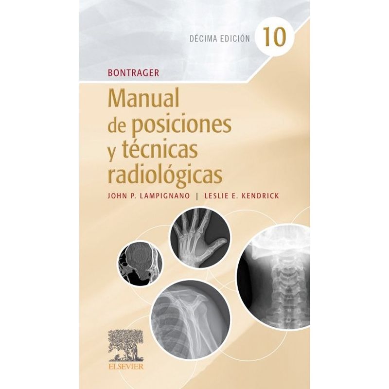 EDITORIAL MEDITERRANEO - Libro Manual De Posiciones Y Tecnicas Radiologicas