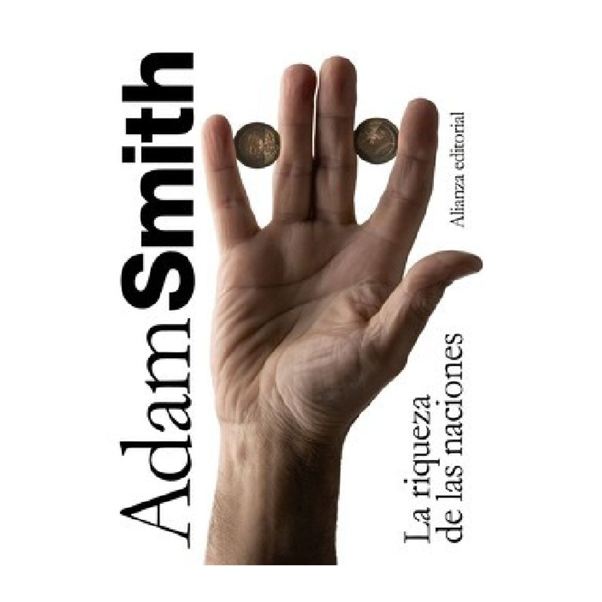 ALIANZA EDITORIAL - LA RIQUEZA DE LAS NACIONES