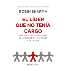 GENERICO - EL LIDER QUE NO TENIA CARGO