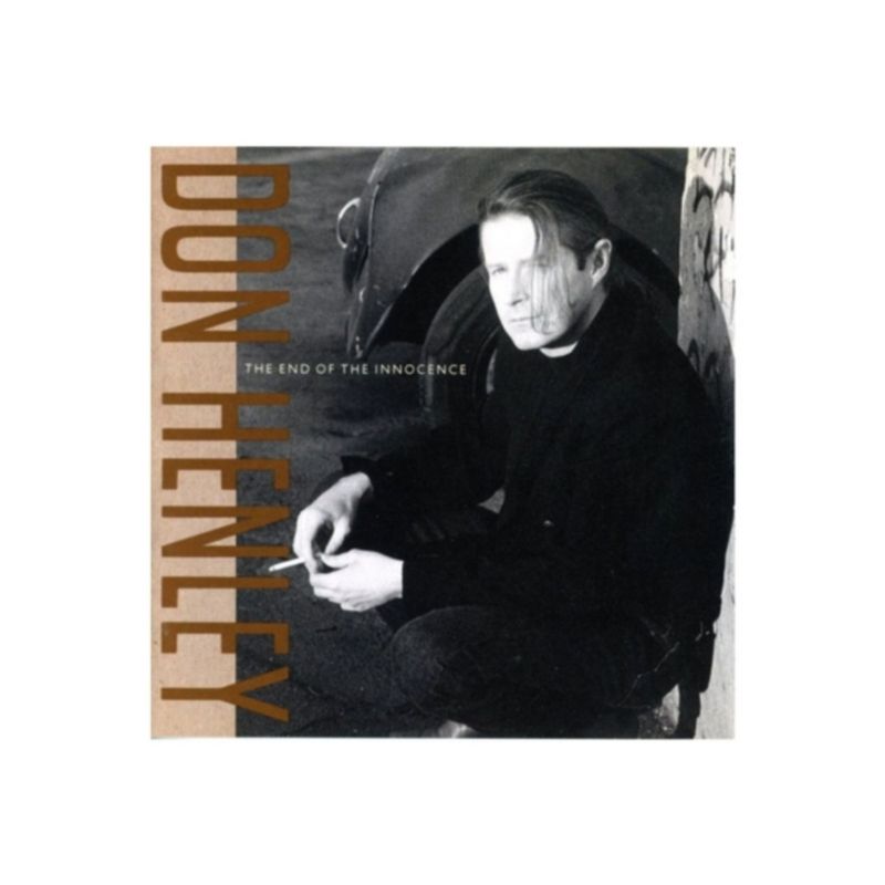 HITWAY MUSIC - DON HENLEY - THE END OF INNOCENCE - CD HITWAY MUSIC
