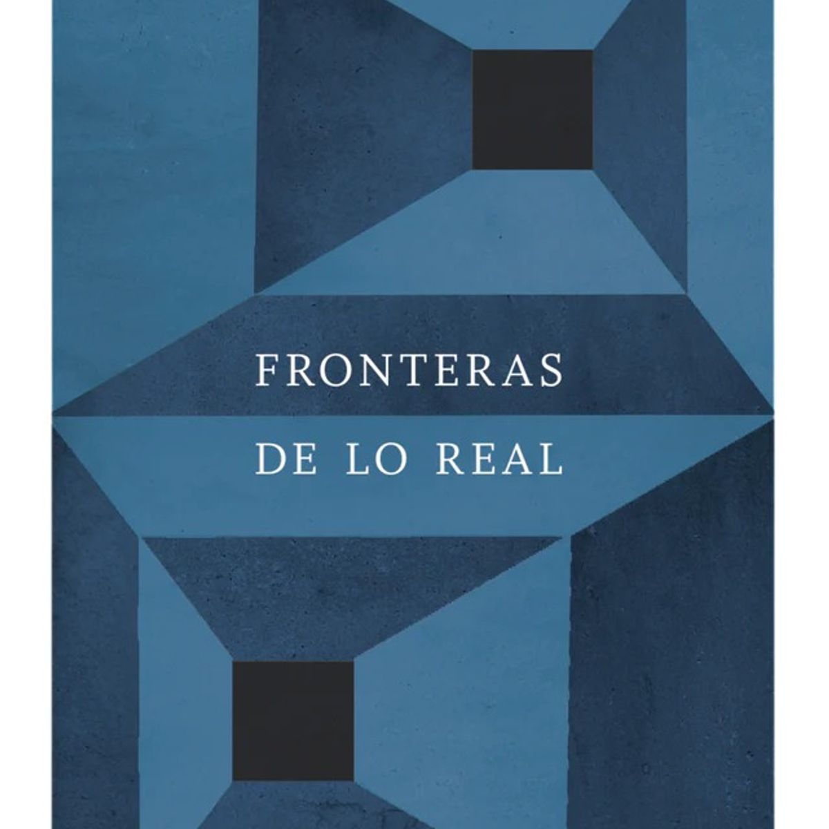 TOP10BOOKS - LIBRO Fronteras De Lo Real - Fronteras De Lo Real