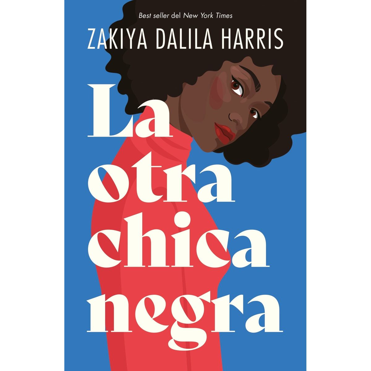 TOP10BOOKS - LIBRO La Otra Chica Negra - La Otra Chica Negra