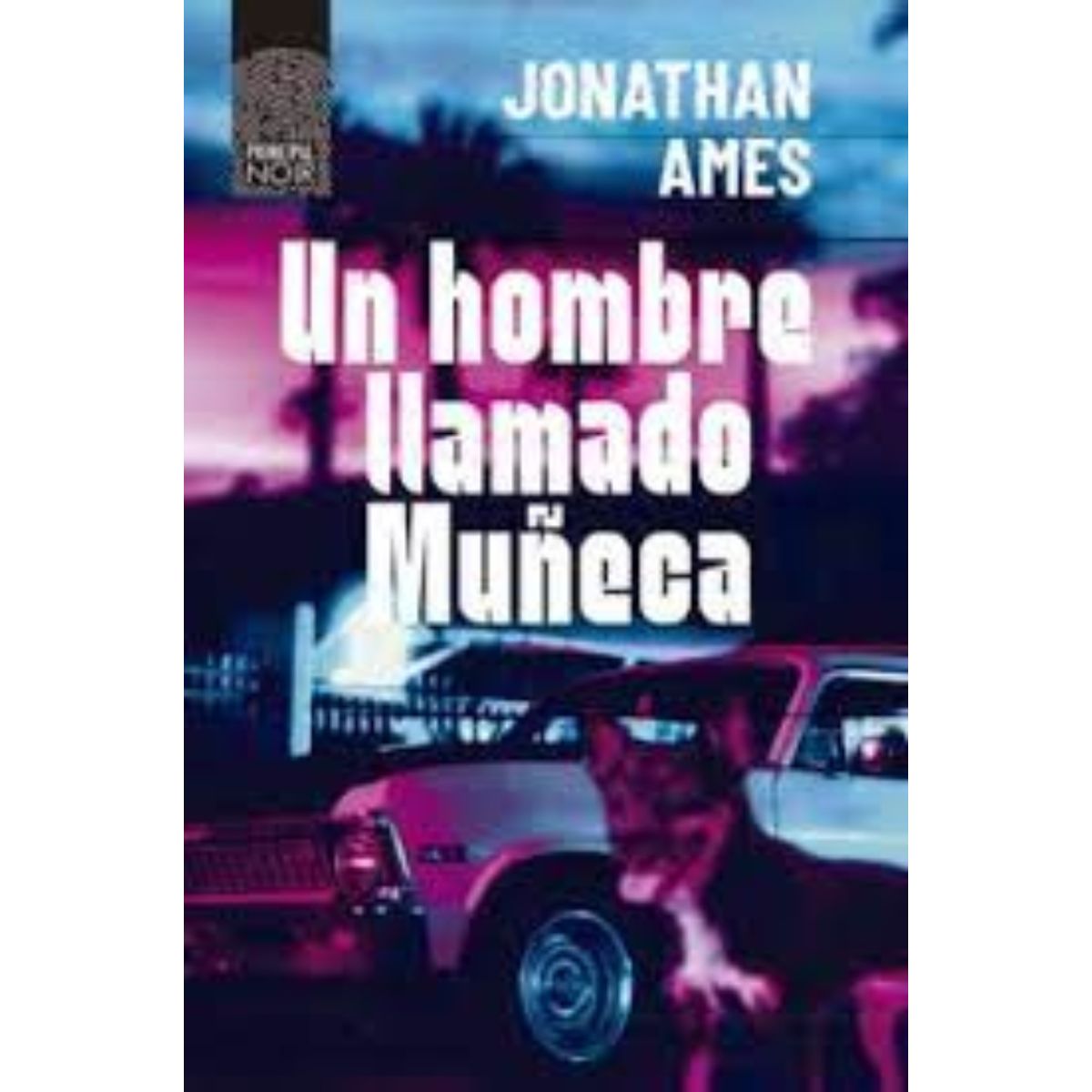 TOP10BOOKS - LIBRO UN HOMBRE LLAMADO MUNECA /244