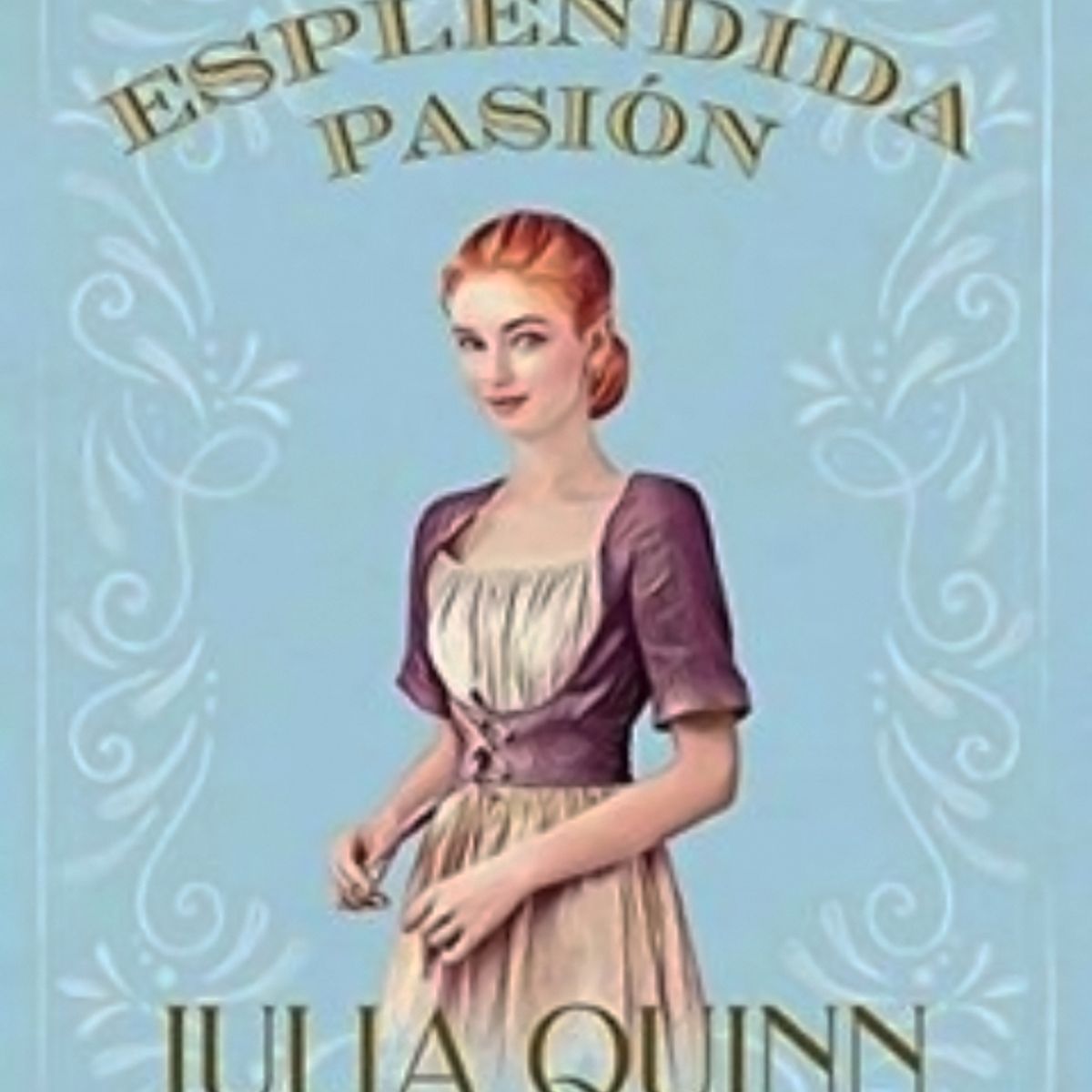 TOP10BOOKS - LIBRO Una Esplendida Pasion - Blydon 1 - Una Esplendida Pasion - Blydon 1