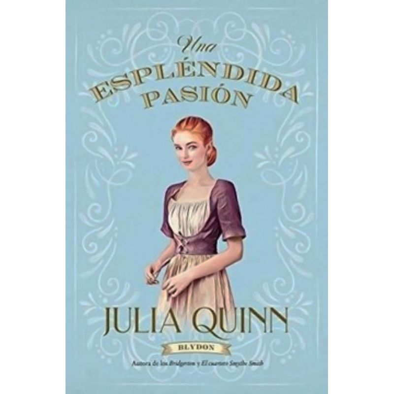 TOP10BOOKS - Libro UNA ESPLENDIDA PASION - BLYDON 1