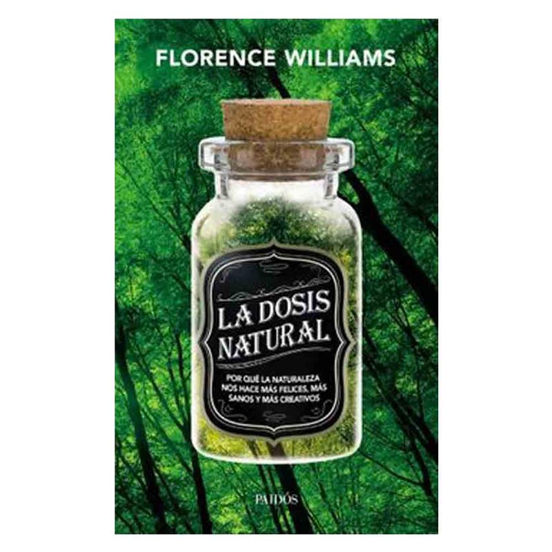 PAIDOS - Florence Williams - La Dosis Natural