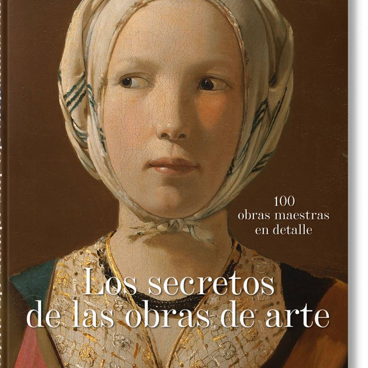 TASCHEN - Fp - Los Secretos De Las Obras De Arte