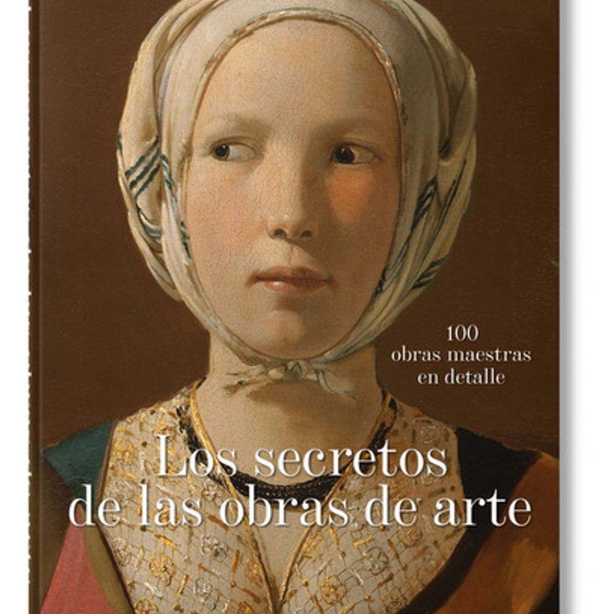 TASCHEN - Fp - Los Secretos De Las Obras De Arte