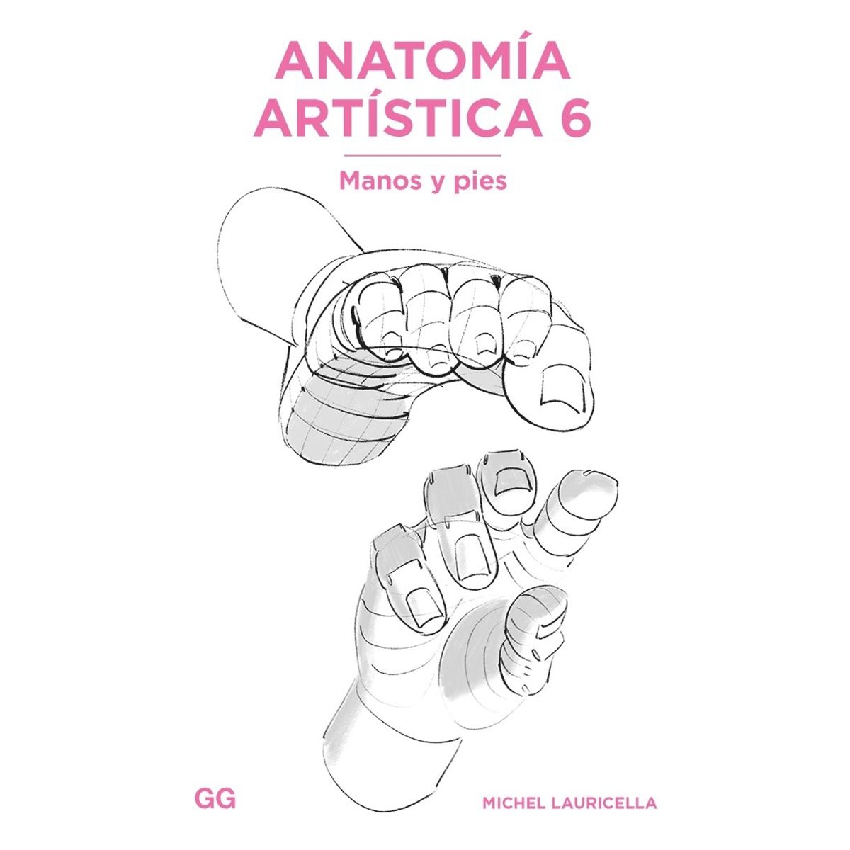 GUSTAVO GILI - Anatomía Artística 6