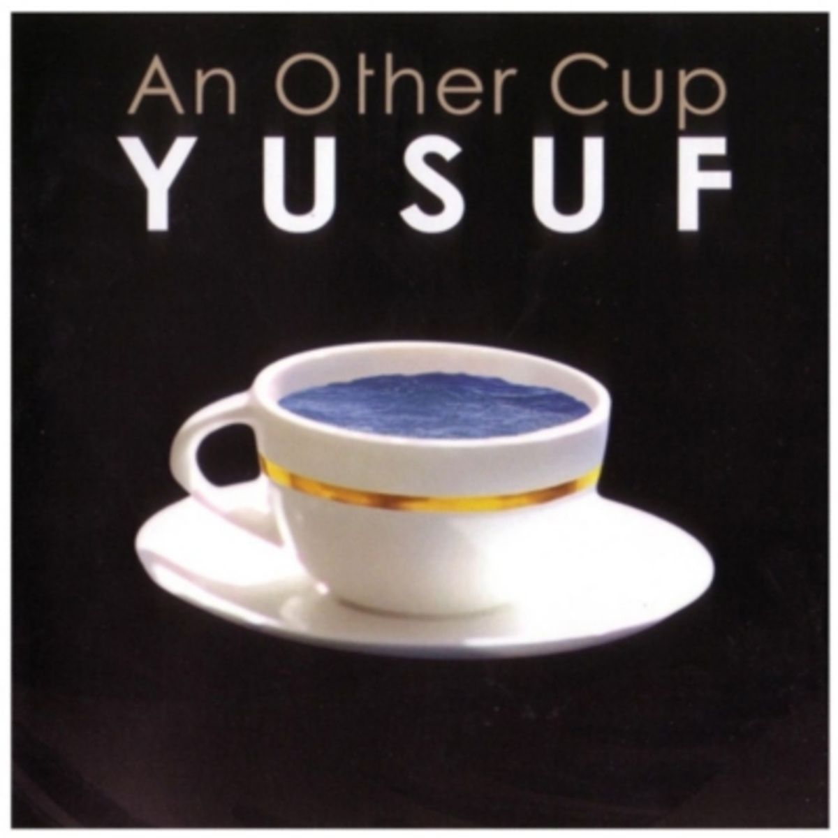HITWAY MUSIC - YUSUF CAT STEVENS - AN OTHER CUP - CD HITWAY MUSIC