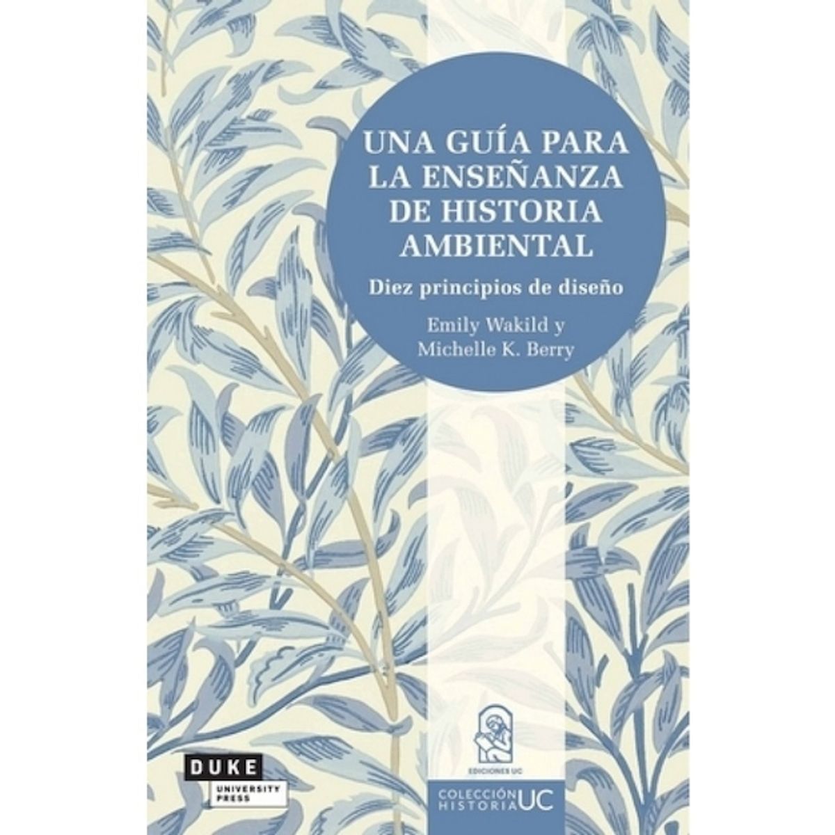 TOP10BOOKS - LIBRO Una Guia Para La Enseñanza De Historia Ambiental