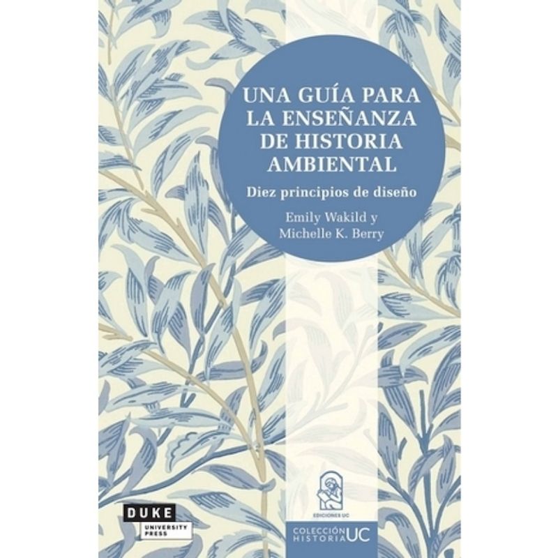 TOP10BOOKS - Libro UNA GUIA PARA LA ENSENANZA DE HISTORIA AMBIENTAL