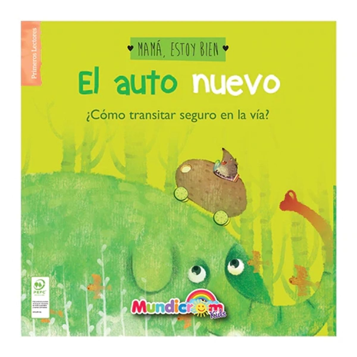 MUNDICROM - El auto nuevo - Mundicrom