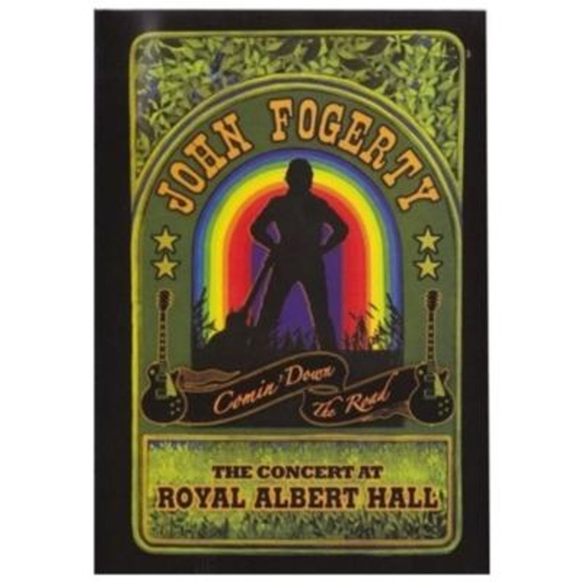 HITWAY MUSIC - JOHN FOGERTY - THE CONCERT AT ROYAL ALBERT HALL - DVD HITWAY MUSIC