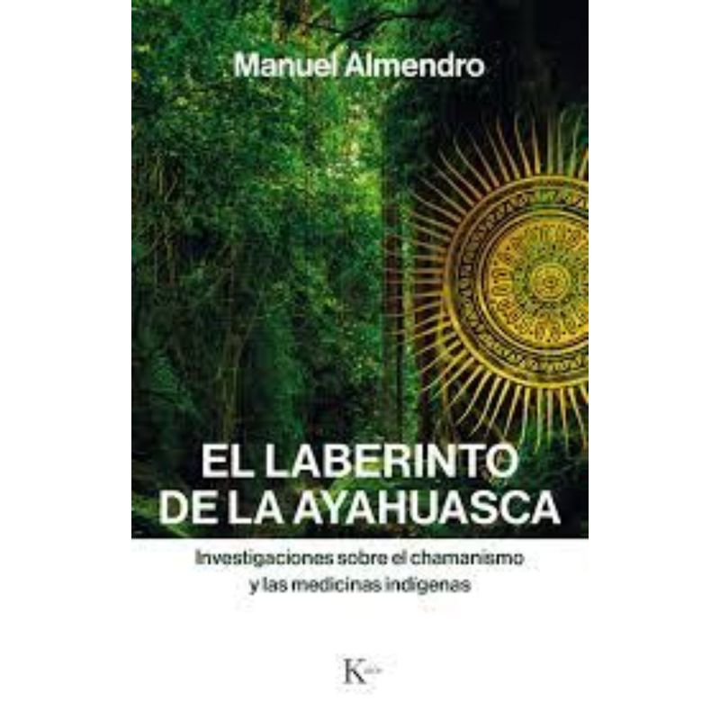 TOP10BOOKS - LIBRO EL LABERINTO DE LA AYAHUASCA /312