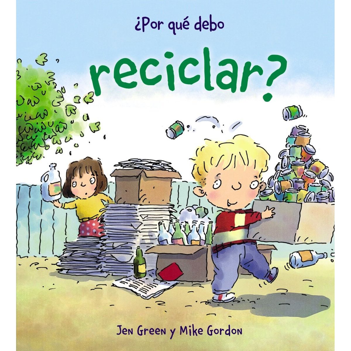 TOP10BOOKS - LIBRO ¿por Qué Debo Reciclar? - ¿Por Qué Debo Reciclar?