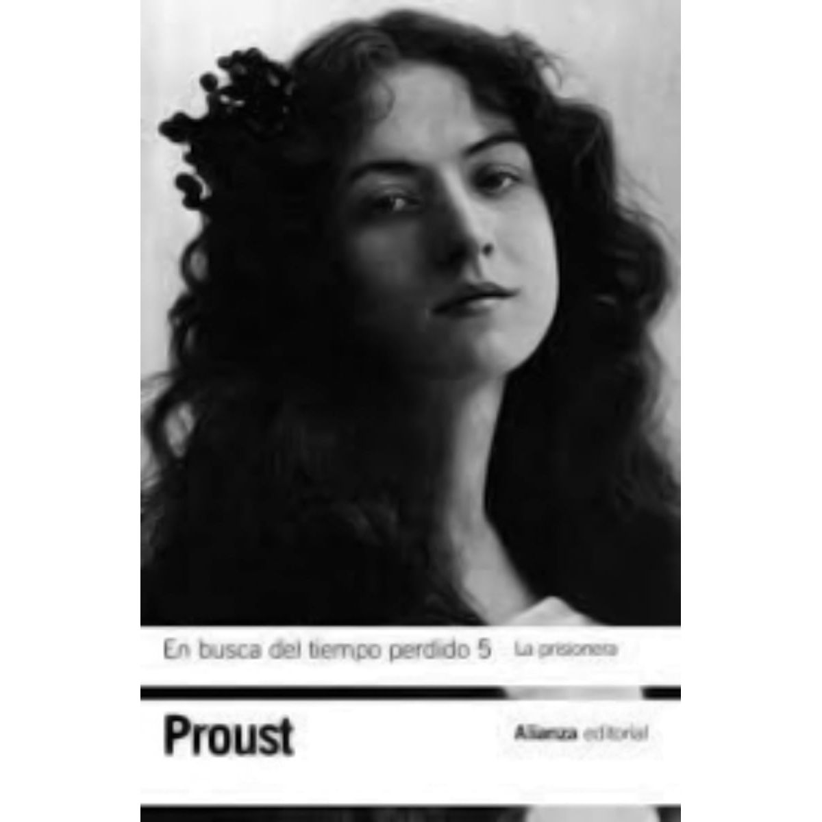 TOP10BOOKS - LIBRO En Busca Del Tiempo Perdido 5: La Prisionera