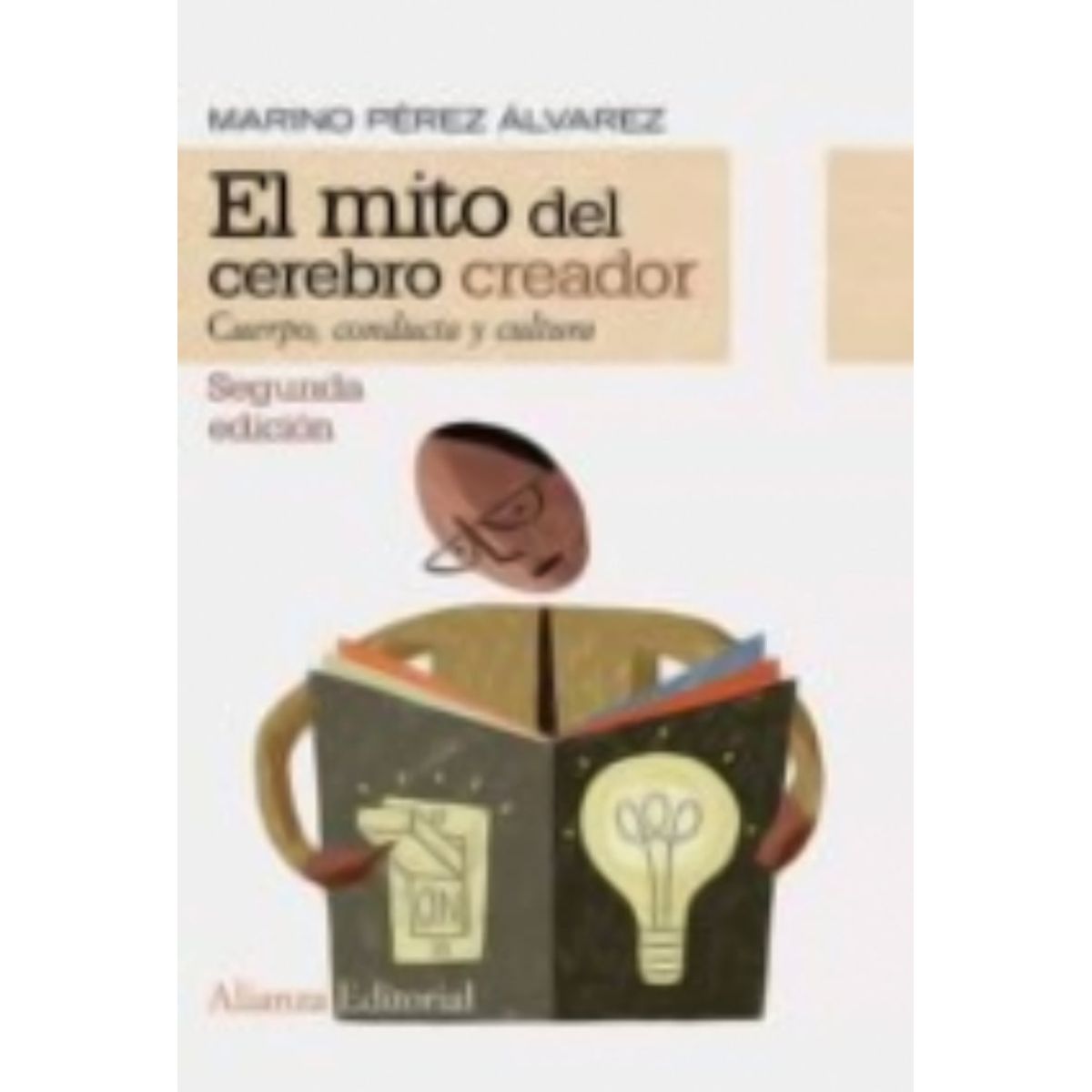 TOP10BOOKS - LIBRO El Mito Del Cerebro Creador - El Mito Del Cerebro Creador