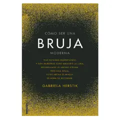 ROCA EDITORIAL - COMO SER UNA BRUJA MODERNA