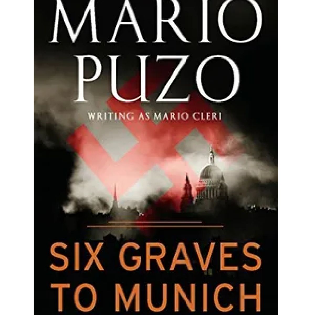 PENGUIN RANDOM HOUSE - SIX GRAVES TO MUNICH EN INGLES