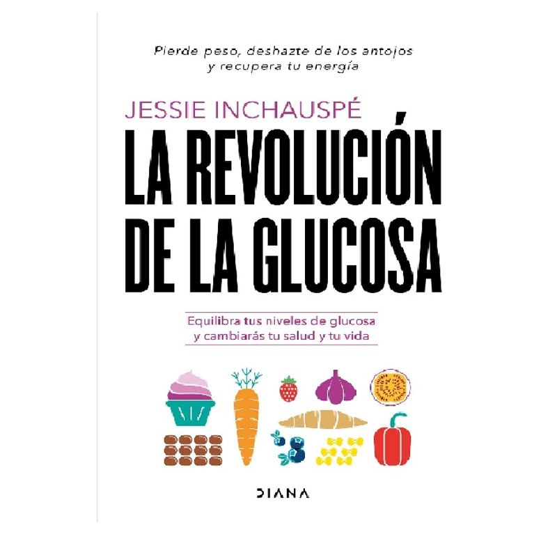 GENERICO - LA REVOLUCION DE LA GLUCOSA