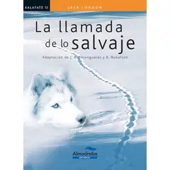 ALMADRABA - La Llamada De Lo Salvaje