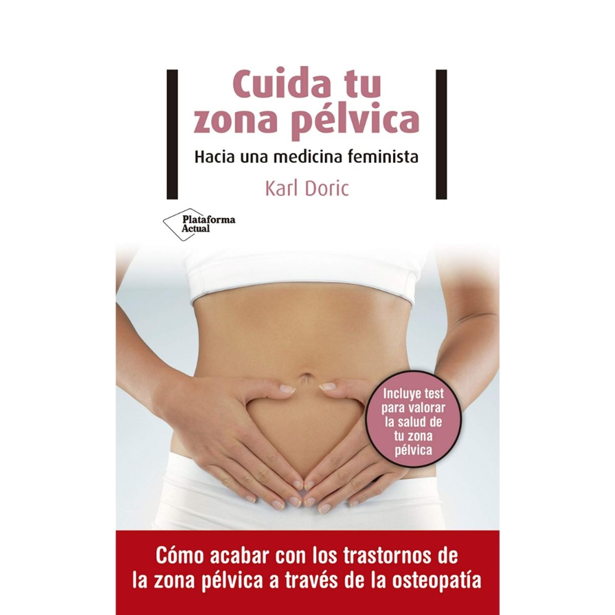 Plataforma Editorial - Cuida Tu Zona Pélvica