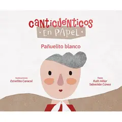 GERBERA - Pañuelito Blanco. Canticuentos En Papel
