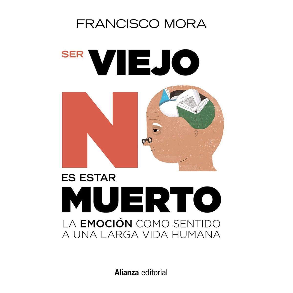 ANAYA - Ser Viejo No Es Estar Muerto