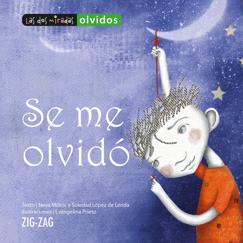 ZIG ZAG - Se Me Olvidó