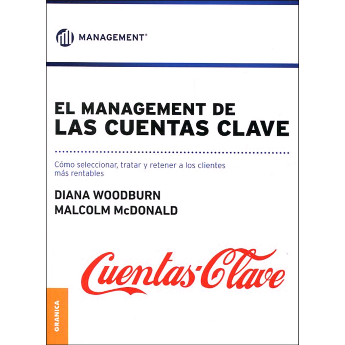 GRANICA - Management De Las Cuentas Clave