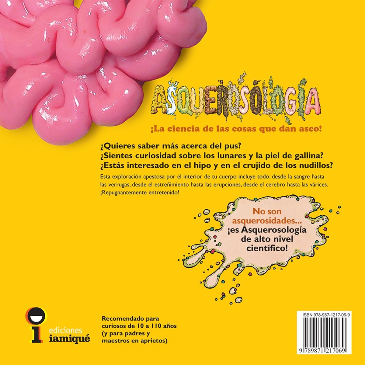 IAMIQUE - Asquerosología Del Cerebro A Las Tripas