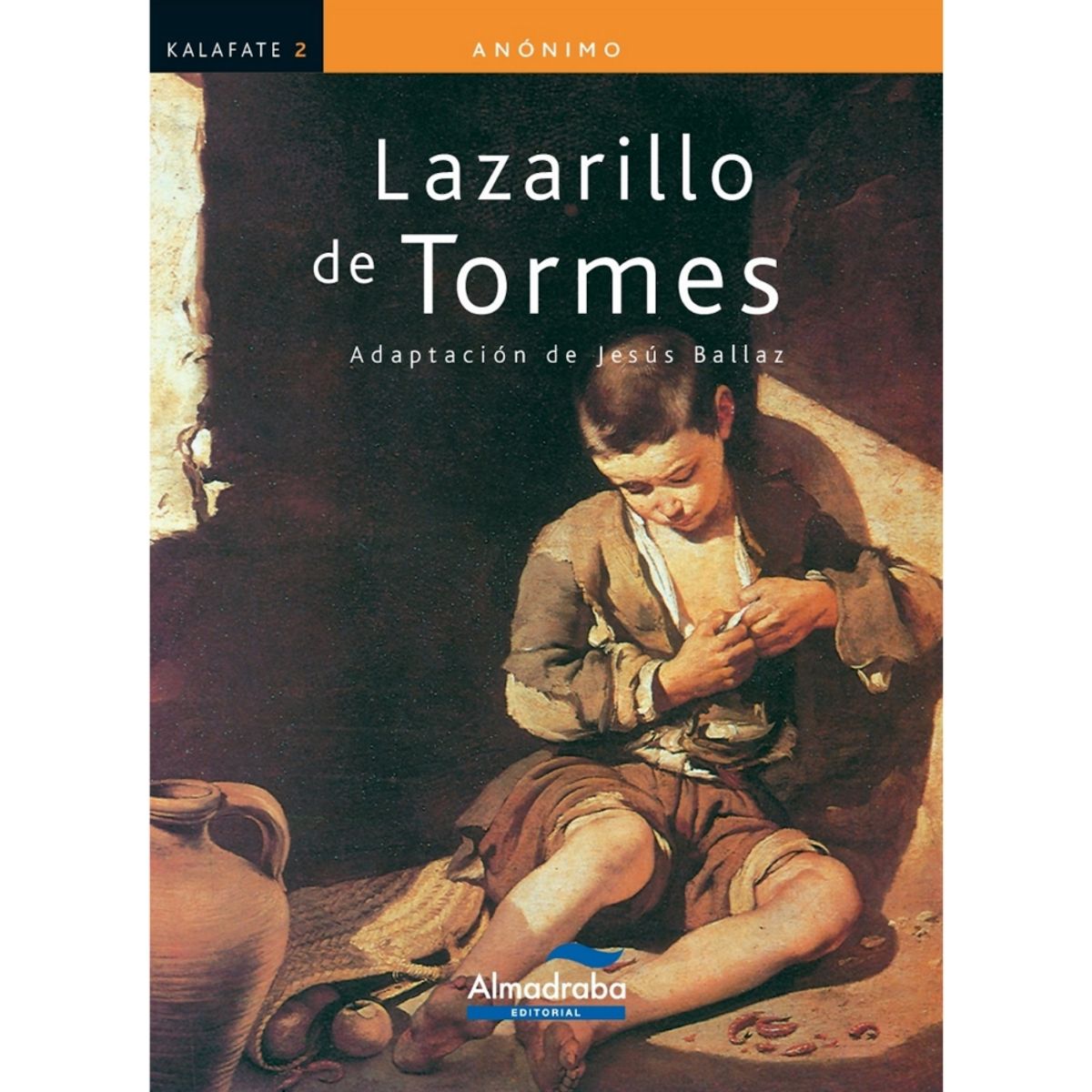 ALMADRABA - El Lazarillo De Tormes