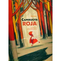 ZIG ZAG - Caperucita Roja - Bizouerne; Gilles