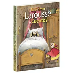 LAROUSSE - Mi Primer De Cuentos