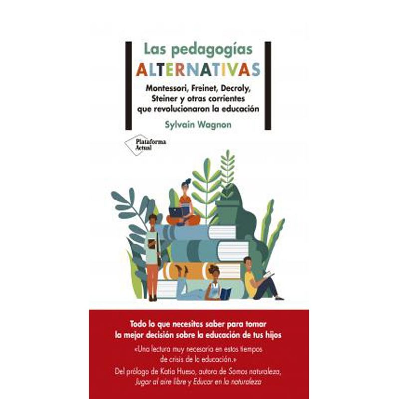Plataforma Editorial - Las Pedagogías Alternativas