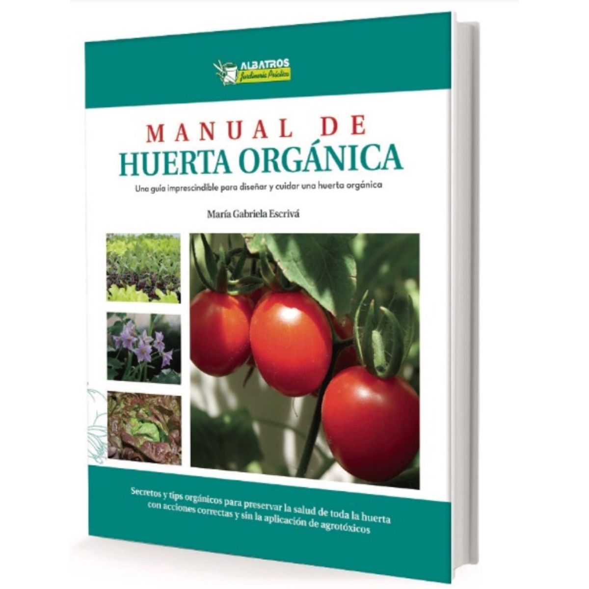 ALBATROS - Libro Manual De Huerta Orgánica