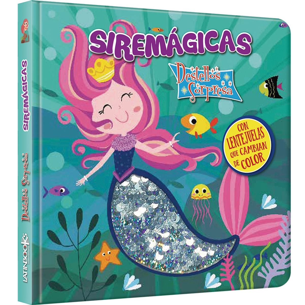 LATINBOOKS - Destellos Sorpresa -Siremágicas