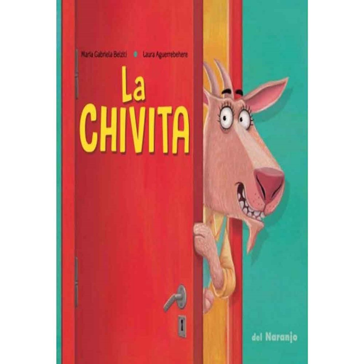 ZIG ZAG - La Chivita - Belziti; María Gabriela